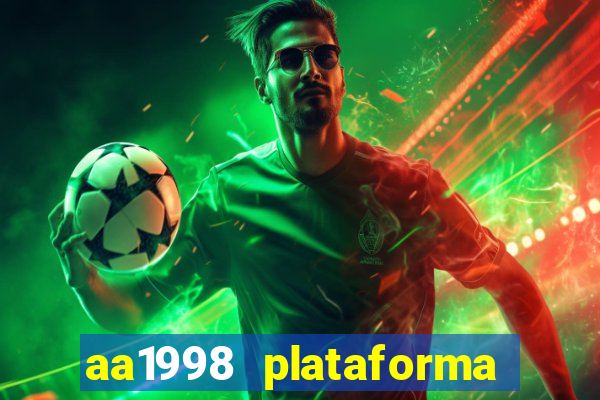 aa1998 plataforma de jogos